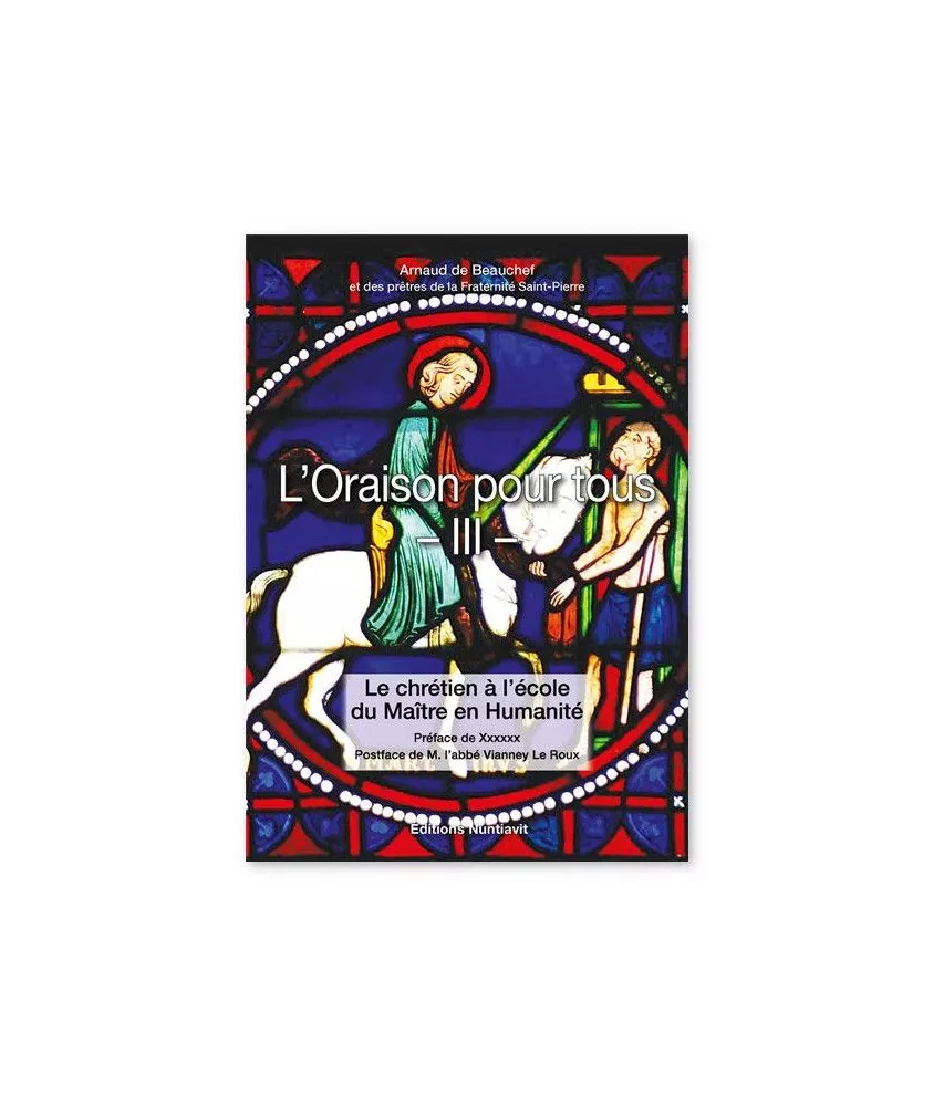 L'oraison pour tous Tome III