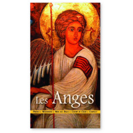 Les Anges : Prières - Méditations - Mois des anges - Chemin de Croix - Chapelet