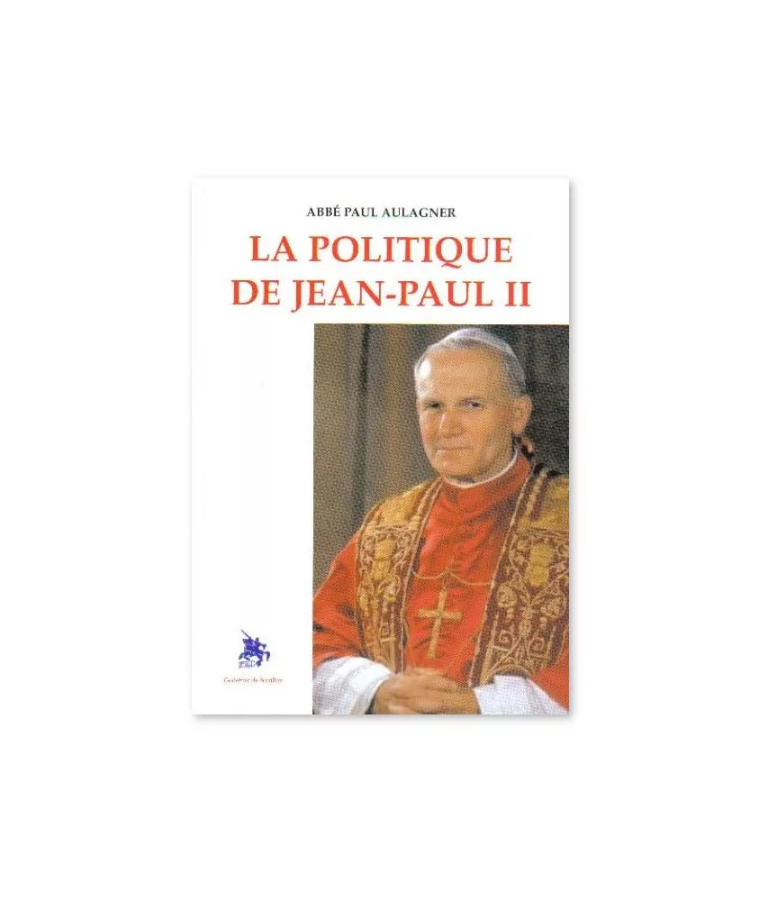 La politique de Jean-Paul II
