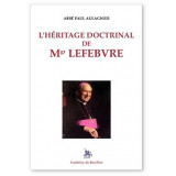 L'héritage doctrinal de Mgr Lefebvre