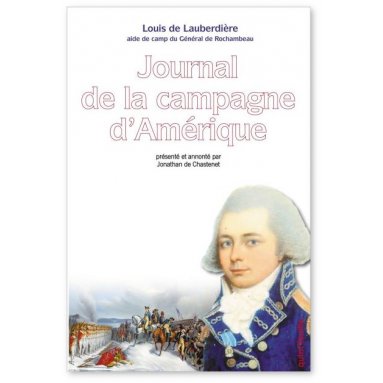 Comte Louis de Lauberdière - Journal de la campagne d'Amérique
