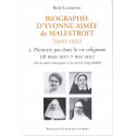 Biographie d'Yvonne-Aimée de Malestroit - Tome 3