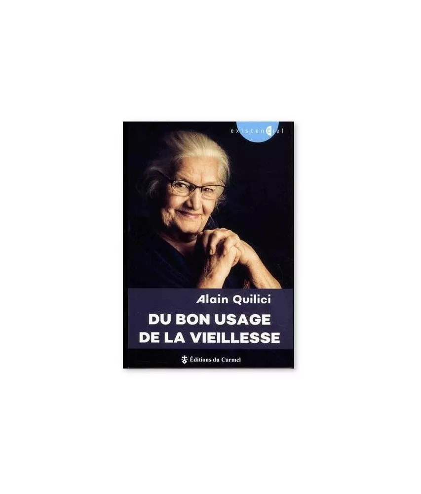 Du bon usage de la vieillesse