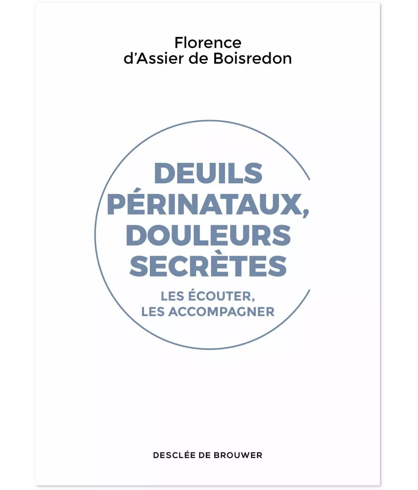 Deuils périnataux, douleurs secrètes