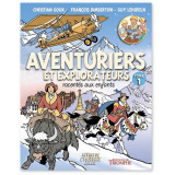 Aventuriers et explorateurs racontés aux enfants - Tome 1
