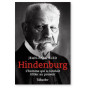 Jean-Paul Bled - Hindenburg 1847-1934