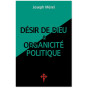 Joseph Mérel - Désir de Dieu et organicité politique