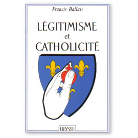 Légitimisme et Catholicité