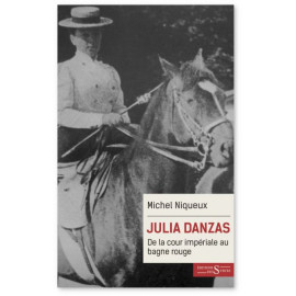 Michel Niqueux - Julia Danzas 1879-1942