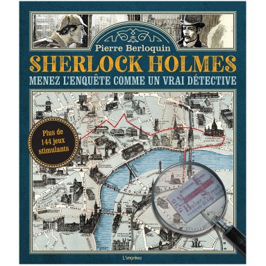 Sherlock Holmes - Menez l'enquête comme un vrai détective