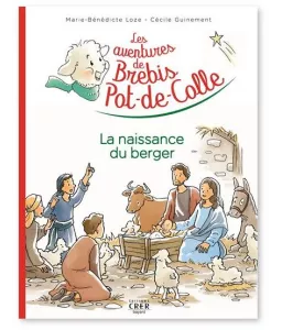 Marie-Bénédicte Loze : Les aventures de Brebis Pot-de-Colle - 2 ...