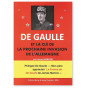 De Gaulle et la clé de la prochaine invasion de l'Allemagne