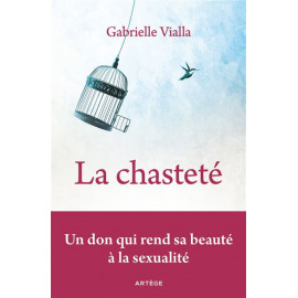 Gabrielle Vialla - La chasteté