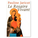 Le Rosaire vivant