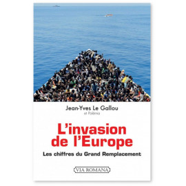Jean-Yves Le Gallou - L'invasion de l'Europe