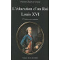 L'éducation d'un roi Louis XVI
