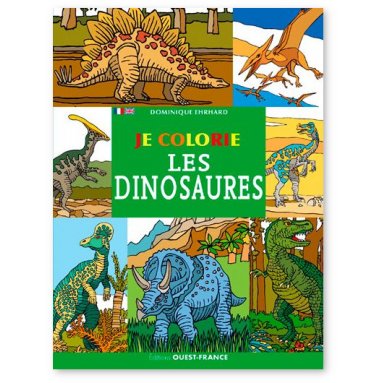 Dominique Ehrhard - Je colorie les dinosaures