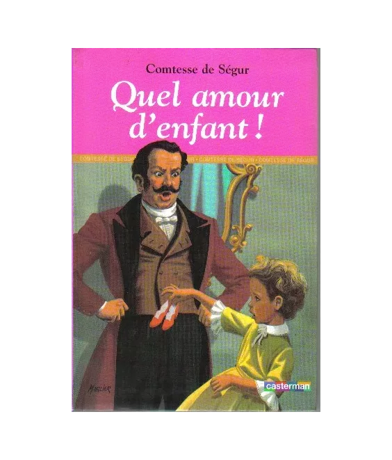 Quel amour d'enfant !