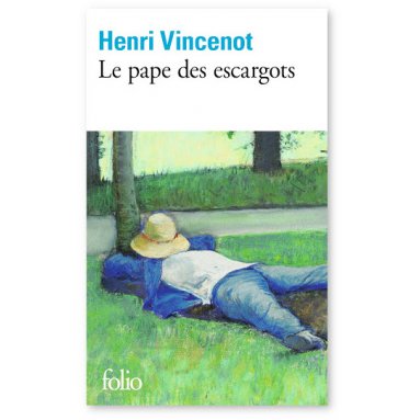 Henri Vincenot - Le pape des escargots