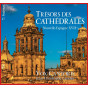 Trésors des cathédrales - Nouvelle-Espagne XVII° siècle
