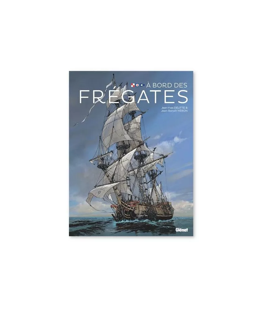 Jean-Benoît Héron - A bord des frégates