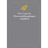 Oeuvres philosophiques complètes - Deux tomes