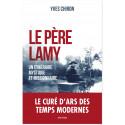 Le Père Lamy - Un itinéraire mystique et missionnaire