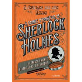 Le carnet d'enquêtes de Sherlock Holmes