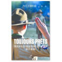 Toujours prêts - Histoire du scoutisme catholique en France