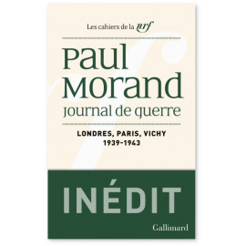 Paul Morand - Journal de guerre - Tome 1