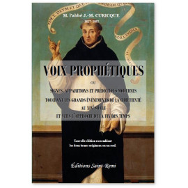 Voix prophétiques - Signes, apparitions et prédications modernes