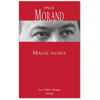 Paul Morand - Magie noire