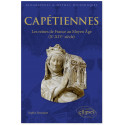 Capétiennes, les reines de France au Moyen Âge