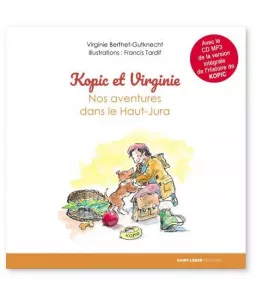Virginie Berthet-Gutknecht : Kopic et Virginie 1 - Nos aventures ...