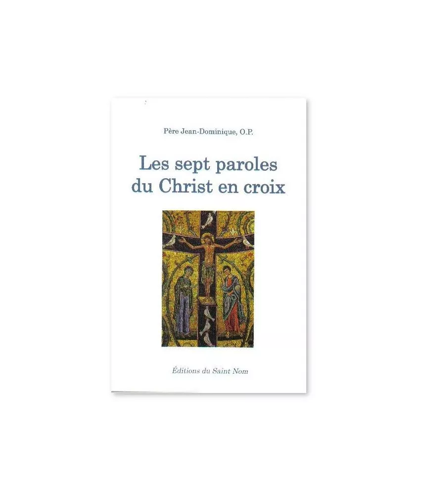 Les Sept Paroles du Christ en Croix