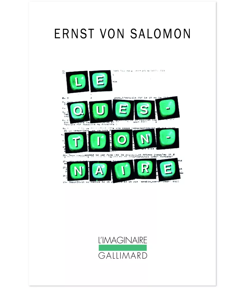 Ernst von Salomon - Le Questionnaire - 1945 une histoire allemande