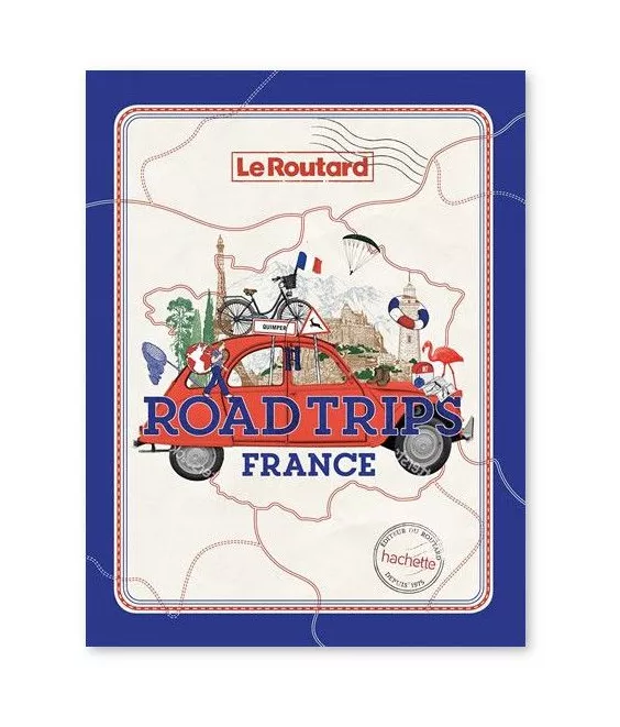 Le Routard - Roadtrips France