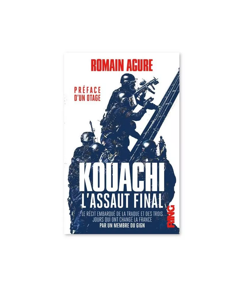 Romain Agure - Kouachi l'assaut final