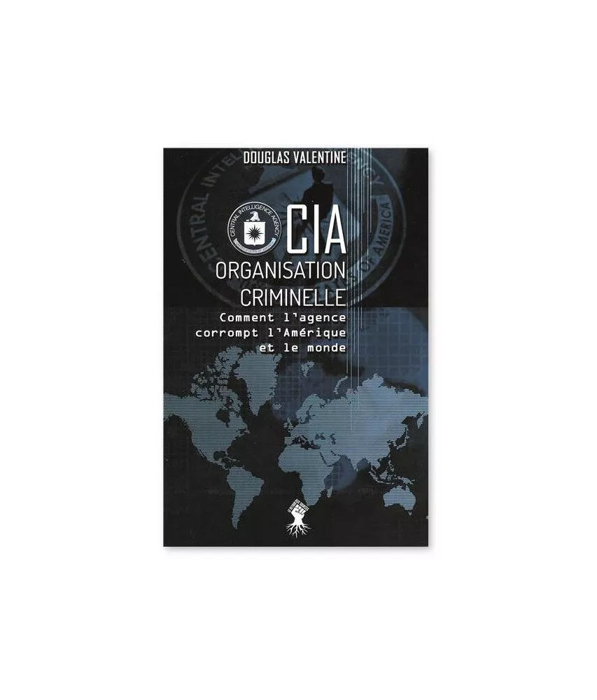 CIA - Organisation criminelle