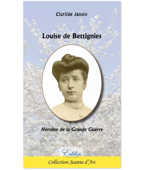 Clotilde Jannin - Louise de Bettignies
