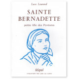 Sainte Bernadette - Petite fille des Pyrénées