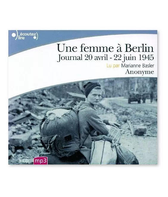 Une femme à Berlin - Avec un CD MP3