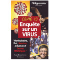 Covid 19 - Enquête sur un virus