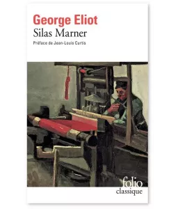 George Eliot - Silas Marner