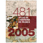 Joël Cornette - Atlas de l'histoire de France - 481-2005