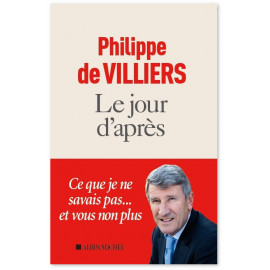 Philippe de Villiers - Le jour d'après