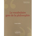 Le vocabulaire grec de la philosophie