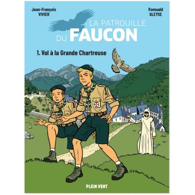 Jean-François Vivier - La patrouille du Faucon - Volume 1