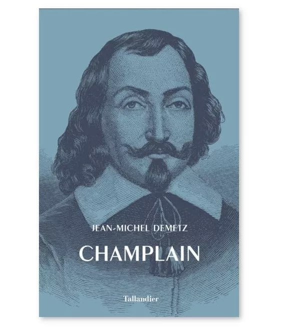 Jean-Michel Demetz - Samuel Champlain