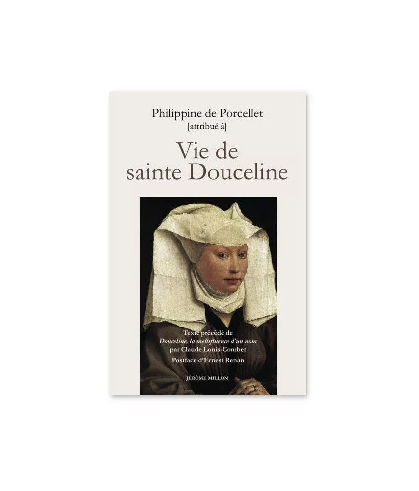 Philippine de Porcellet - Vie de sainte Douceline